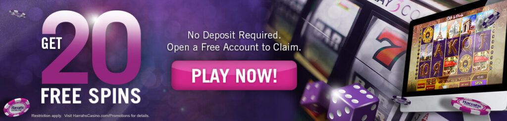 Harrah's 20 No Deposit Free Spins Sign-up Offer